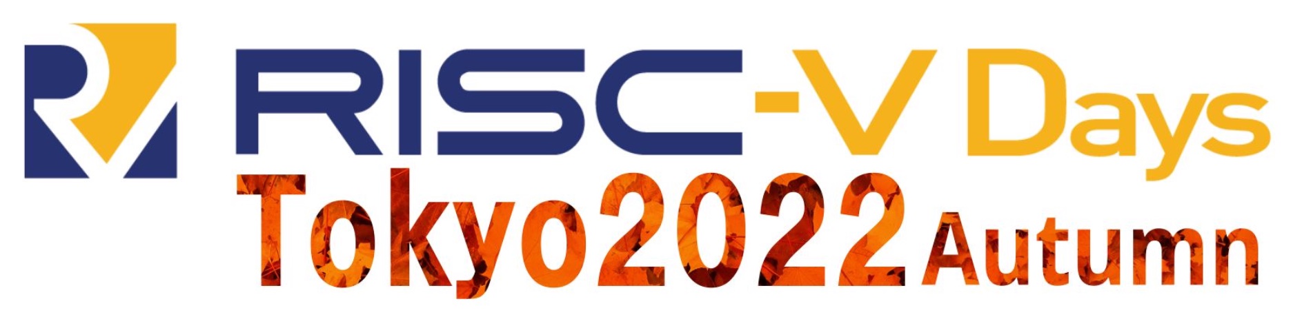 RISC-V Days Tokyo 2022 Autumn